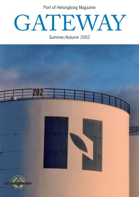 Port of Helsingborg Magazine Summer/Autumn 2002 - Helsingborgs ...