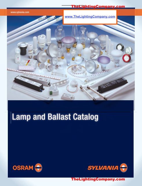Lamp and Ballast Catalog - The Lighting Company