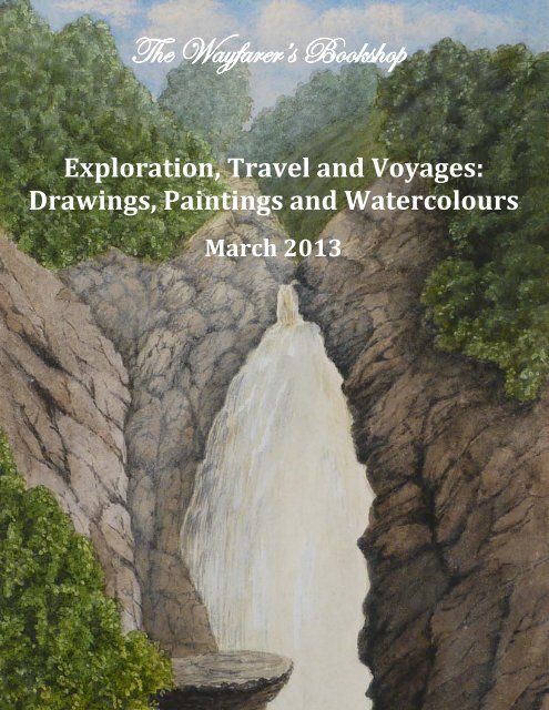 March 2013 Exploration, Travel and Voyages - The Wayfarer's ...