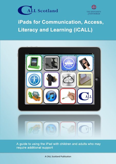 iPads for Communication, Access, Literacy and Learning (iCALL)