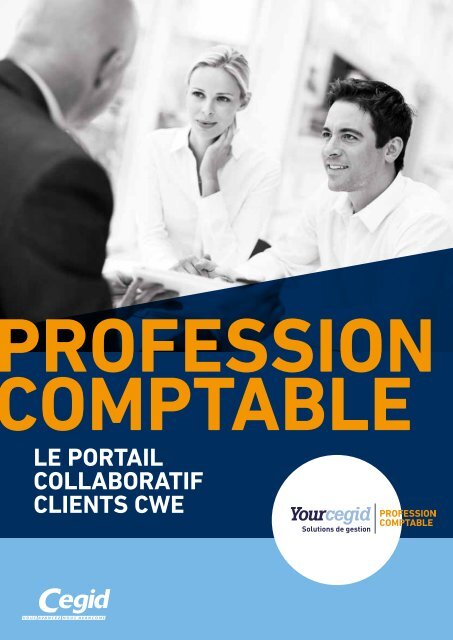 Le portaiL coLLaboratif cLients cWe - Cegid.fr