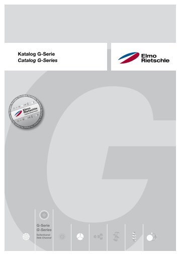 Katalog G-Serie Catalog G-Series - Elmo Rietschle