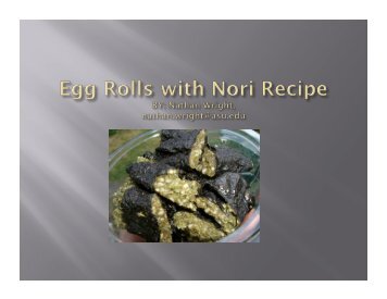 Egg Rolls with Nori. - International Algae Competition