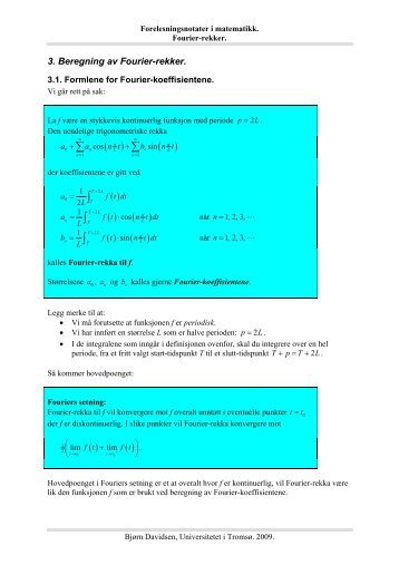 Beregning av Fourier-rekker. - Universitetet i TromsÃ¸