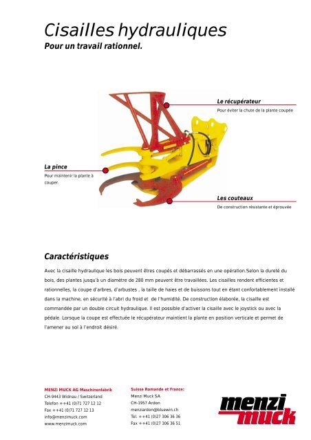 Cisailles hydrauliques Pour un travail rationnel.