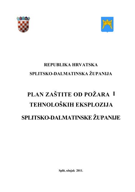 Plan zaÅ¡tite od poÅ¾ara i tehnoloÅ¡kih eksplozija SDZ - Splitsko ...