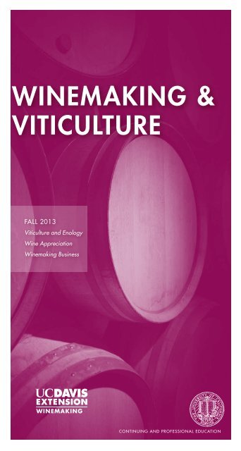 Winemaking & Viticulture - UC Davis Extension