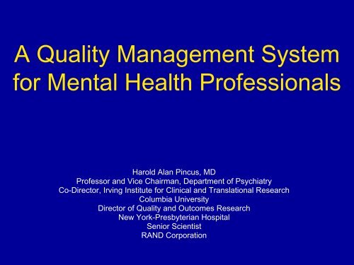 A Quality Management System for Mental Health Professionals