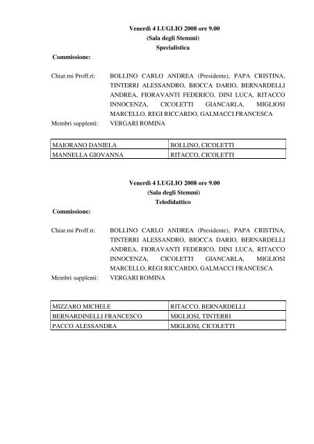 Prot. n. 1225/08 Ai componenti le Commissioni giudicatrici per gli ...