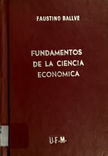 Faustino Ballvé – Fundamentos de la Ciencia Económica