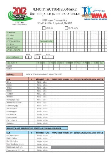 Ilmoittautumislomake - WMA 2012 in JyvÃ¤skylÃ¤