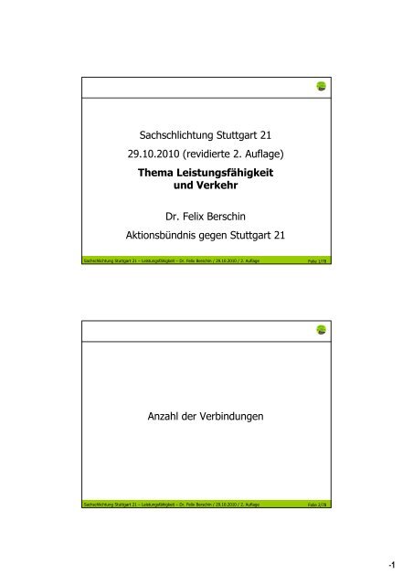 Thema Leistungsfähigkeit und Verkehr - Schlichtung Stuttgart 21