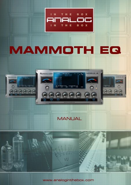 Mammoth EQ Manual - Analog In The Box