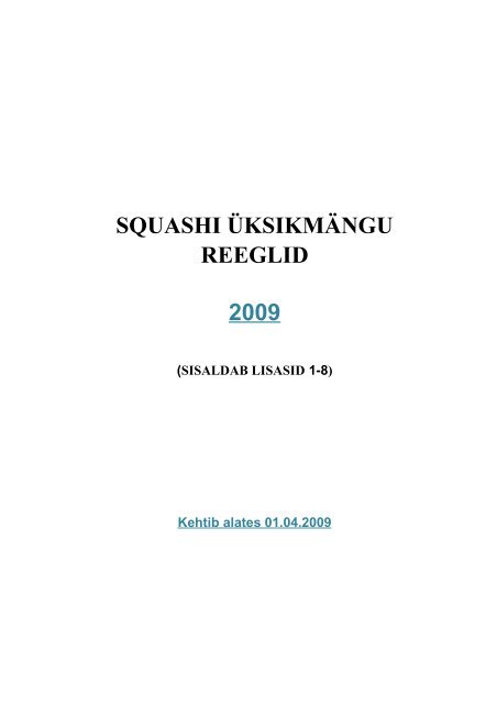 SQUASHI LÃHENDATUD REEGLID - World Squash Federation
