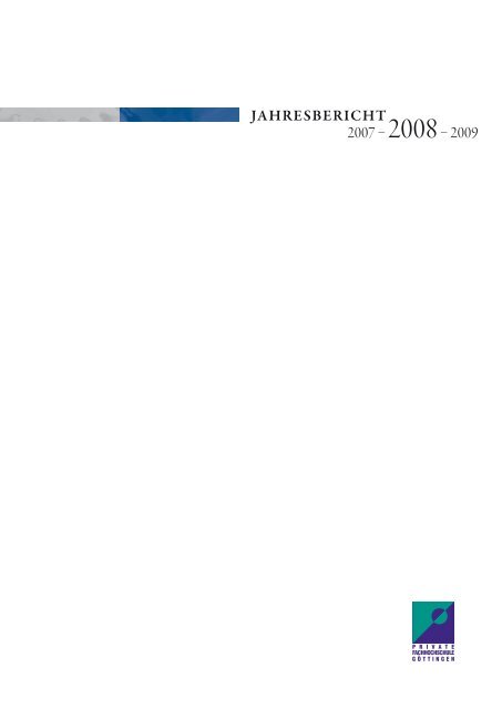 Jahresbericht 2008 Private Fachhochschule Gottingen