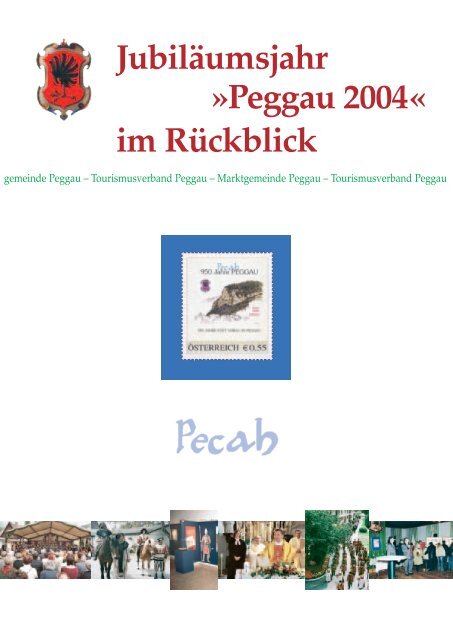 JubilÃ¤umsjahr Â»Peggau 2004Â« im RÃ¼ckblick - Marktgemeinde Peggau