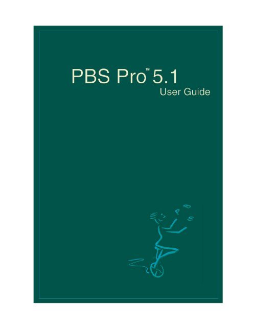 Pbs Pro Documentation , Altair PBS Professional – QQVSPA