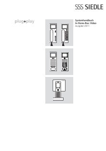 Systemhandbuch In-Home-Bus: Video Ausgabe 2011 - Siedle