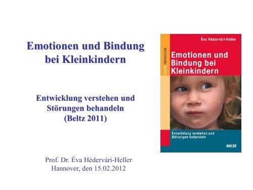 Emotionen und Bindung bei Kleinkindern - Didacta