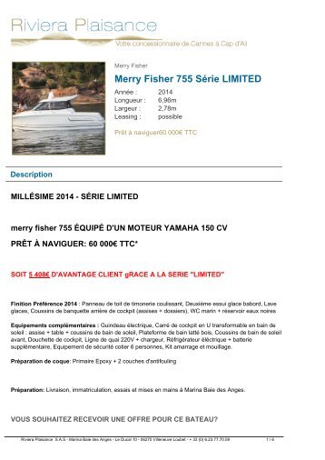 Merry Fisher 755 2013 - Riviera Plaisance