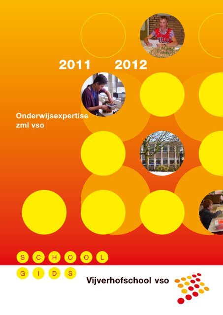 U kunt de schoolgids 2011-2012 bekijken door op deze link te klikken.