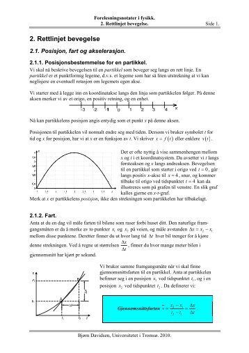 2. Rettlinjet bevegelse - Universitetet i TromsÃ¸