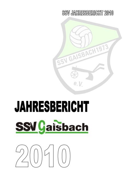 Jahresbericht 2010 -  SSV Gaisbach