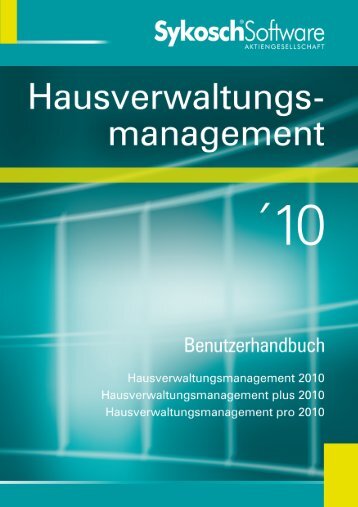 Sykosch Hausverwaltungsmanagement 2010 ... - von Sykosch