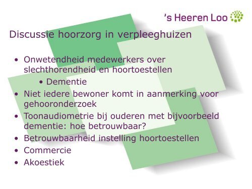 Hoorzorg binnen een instelling - Logopedie.nl