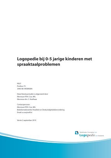 Literatuurstudie Logopedie bij 0-5 jarige kinderen ... - Logopedie.nl