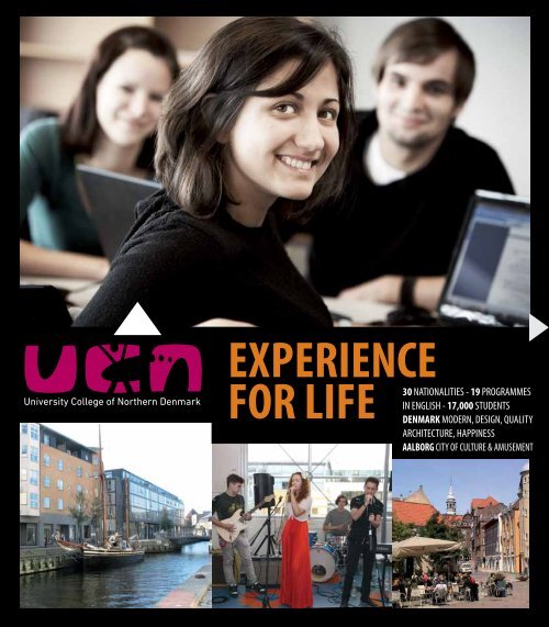 EXPERIENCE FOR LIFE - University College of Northern Denmark