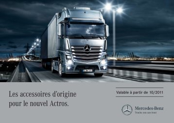Les accessoires d'origine pour le nouvel Actros. - Mercedes Benz