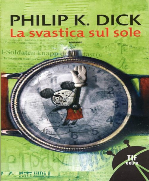 La Svastica Sul Sole - Philip K. Dick