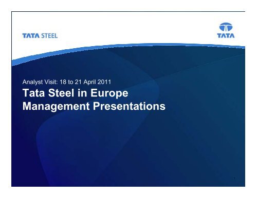 Come and visit Tata Steel