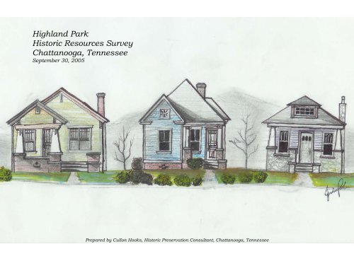 Highland Park Historic Resources Survey Chattanooga, Tennessee