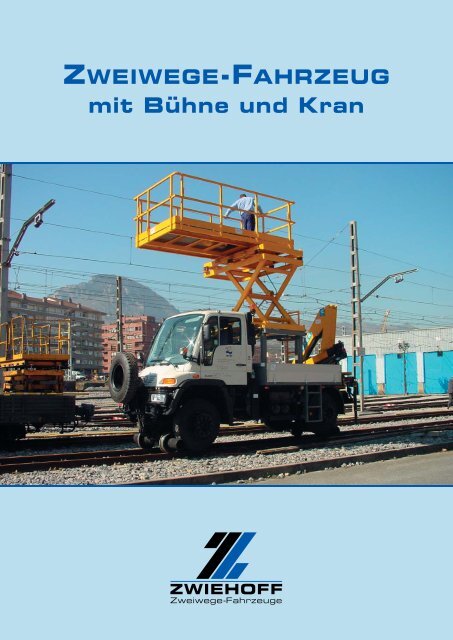 mit BÃ¼hne und Kran - Zwiehoff GmbH