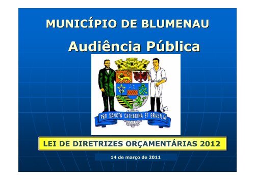 Audiência Pública - Prefeitura Municipal de Blumenau