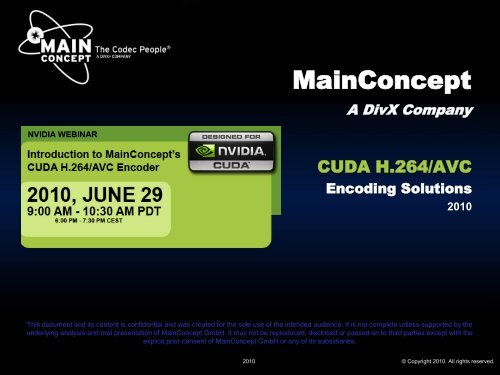 MainConcept AG The Codec Peopleâ¢ - GPU Technology Conference