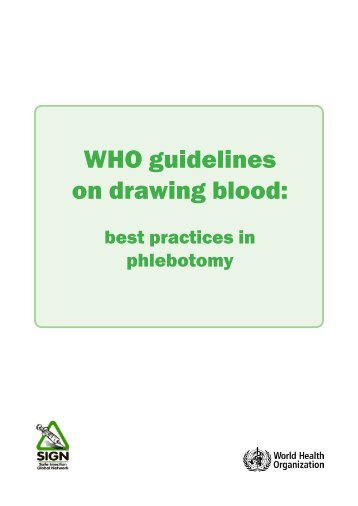 WHO Guidelines on Drawing Blood: Best Practices in Phlebotomy