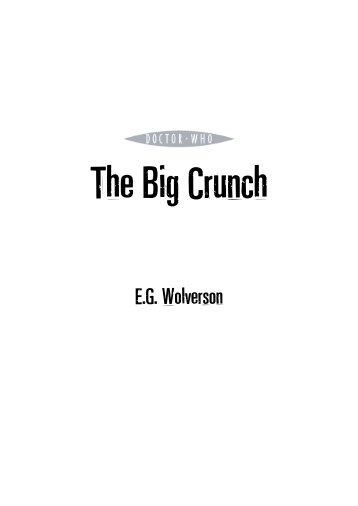 Doctor Who: The Big Crunch - The History of the Doctor