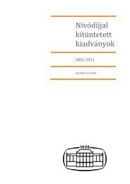 2001-2011 nÃ­vÃ³dÃ­jjal kitÃ¼ntetett kiadvÃ¡nyai - AkadÃ©miai KiadÃ³