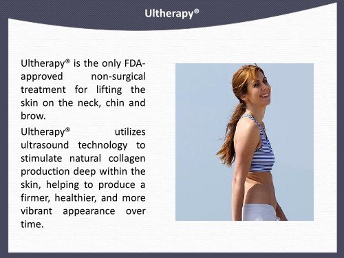 Top Benefits of Ultherapy® Treatment in Kansas City