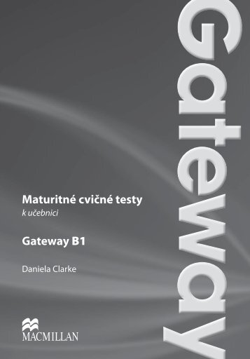 Maturitné cvičné testy Gateway B1