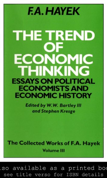 The Trend of Economic Thinking; Essays on Political Economists ...
