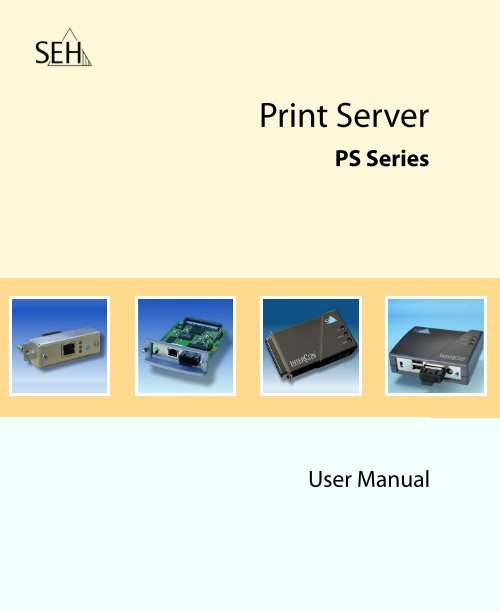 Print Server PS Series SEH Technology, Inc.