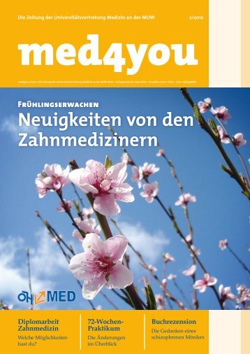 Neuigkeiten von den Zahnmedizinern - ÃH Medizin Wien