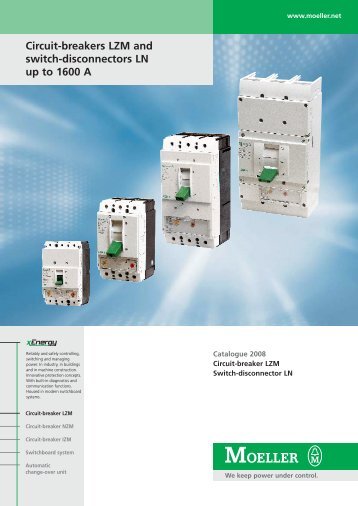 Circuit-breakers LZM and switch-disconnectors LN up to 1600 A