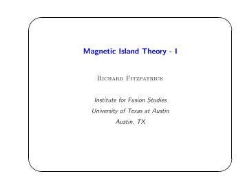 Magnetic Island Theory - I - Home Page for Richard Fitzpatrick