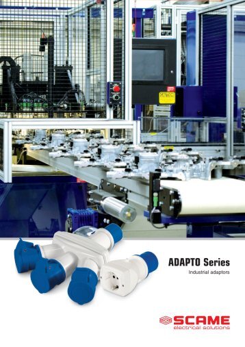 ADAPTO Series - Scame Parre S.p.A.