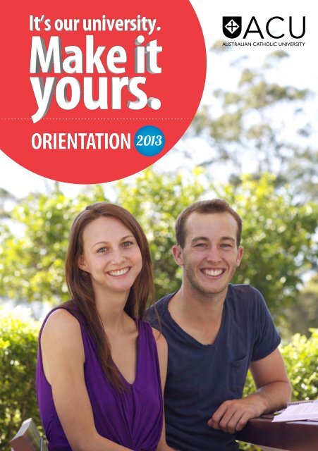 ORIENTATION - Students - Australian Catholic University